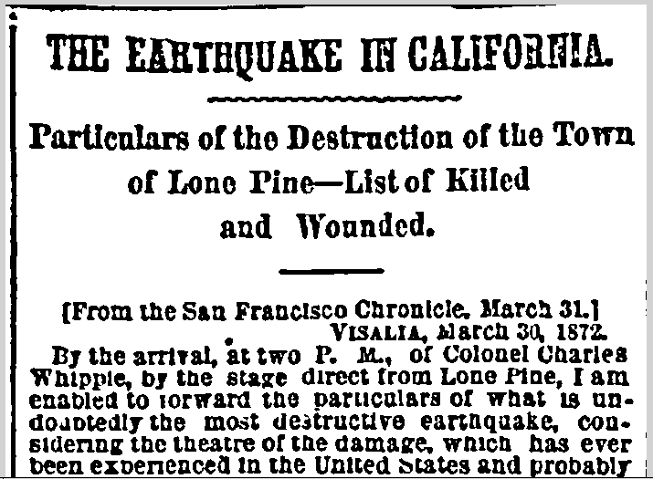 new-york-herald-newspaper-0409-1872-lone-pine-earthquake The Earthquake in California, New York Herald newspaper article 9 April 1872
