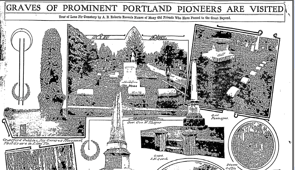 oregonian-newspaper-0817-1913-lone-fir-cemetery Graves of Prominent Portland Pioneers Are Visited, Oregonian newspaper 17 August 1913