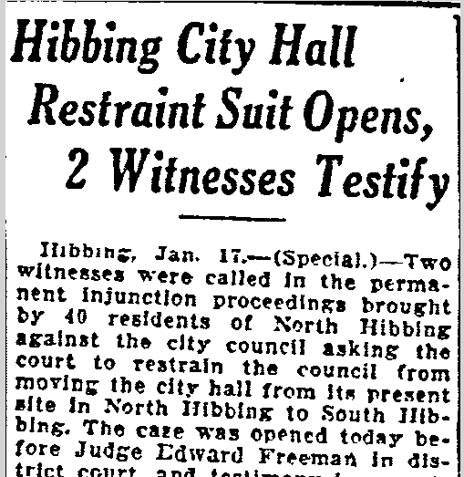 duluth-news-tribune-newspaper-0118-1922-lawsuit-north-hibbing Hibbing City Hall Restraint Suit Opens, 2 Witnesses Testify, Duluth News-Tribune newspaper article 18 January 1922