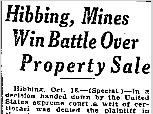 duluth-news-tribune-newspaper-1019-1922-hibbing-mines-win-lawsuit Hibbing, Mines Win Battle over Property Sale, Duluth News-Tribune newspaper article 19 October 1922