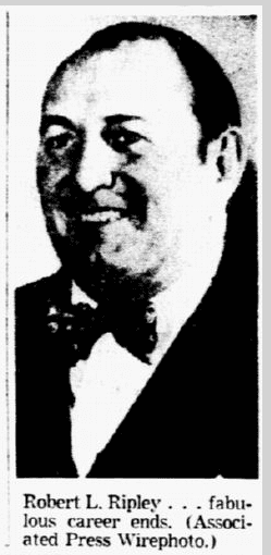 photo-0128-2013-robert-ripley photo of Robert L. Ripley, Dallas Morning News newspaper article, 28 May 1949