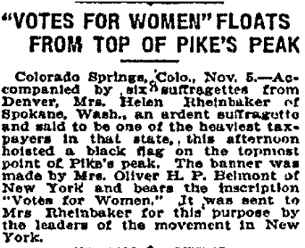 anaconda-standard-newspaper-1106-1909-suffragettes-pikes-peak "Votes for Women" (flag) Floats from Top of Pike's Peak, Anaconda Standard newspaper article 6 November 1909