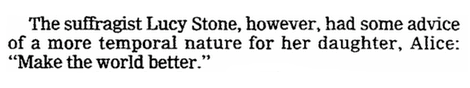 oregonian-newspaper-0928-1986-lucy-stone-last-words last words of Lucy Stone, Oregonian newspaper article 28 September 1986