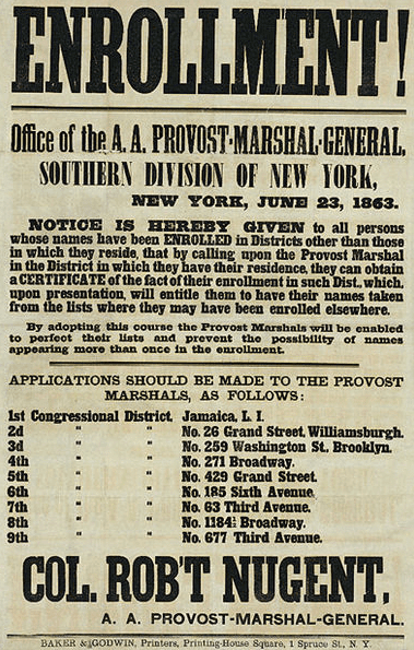 Photo: a recruiting poster for the Enrollment Act, or Civil War Military Draft Act, of the federal government for the conscription of troops for the Union Army in New York City