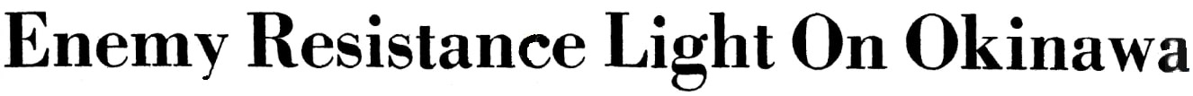 Headline for article about the Battle of Okinawa