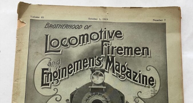 Photo: from the 1 October 1918 issue of the “Brotherhood of Locomotive Firemen and Enginemen’s Magazine.” Credit: Gena Philibert-Ortega.