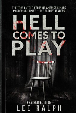 Photo: genealogist Lee Ralph’s book about the notorious Bender murders. Credit: Lee Ralph.